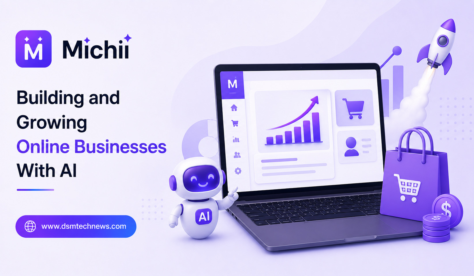 Michii: Building and Growing Online Businesses With AI