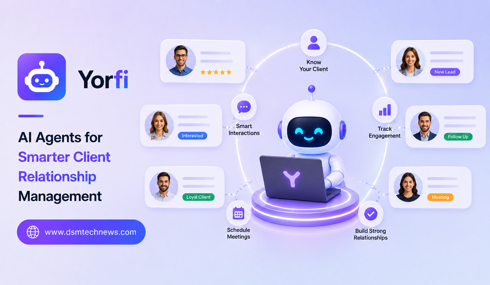 Yorfi: AI Agents for Smarter Client Relationship Management
